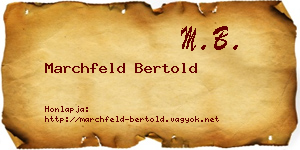 Marchfeld Bertold névjegykártya
